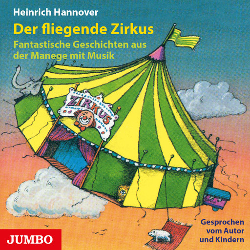 Der fliegende Zirkus, Heinrich Hannover