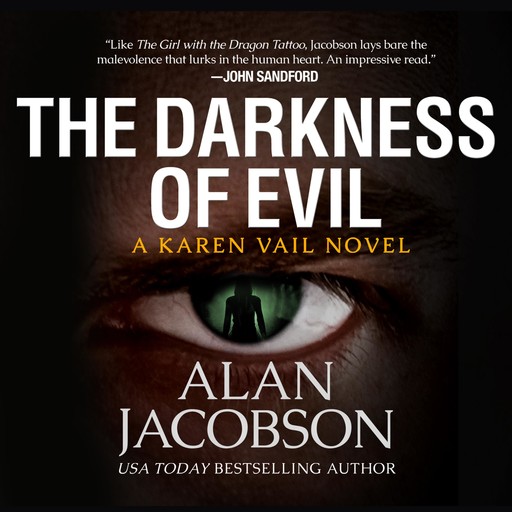 The Darkness of Evil, Alan Jacobson