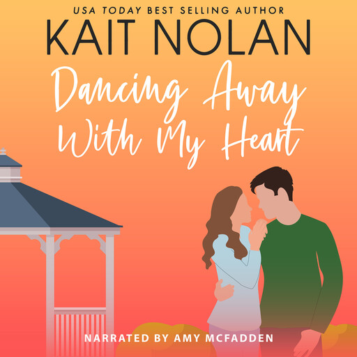Dancing Away With My Heart, Kait Nolan
