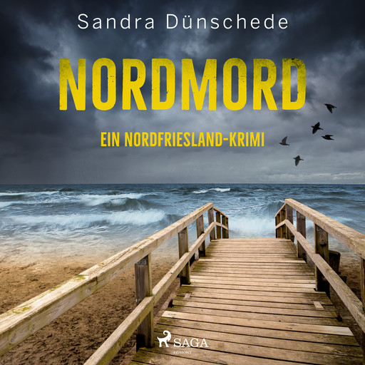 Nordmord: Ein Nordfriesland-Krimi (Ein Fall für Thamsen & Co. 2), Sandra Dünschede