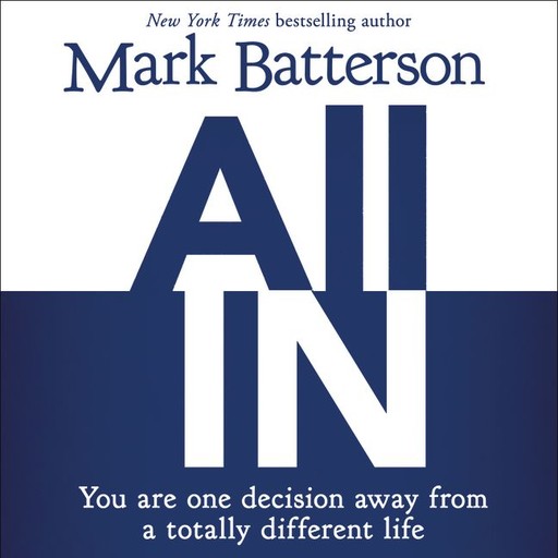 All In, Mark Batterson