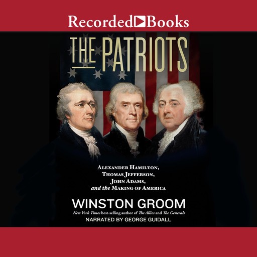 The Patriots, Winston Groom