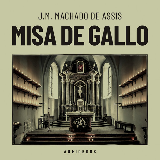 Misa de gallo, Machado de Assis