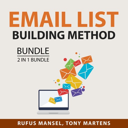 Email List Building Method Bundle, 2 in 1 Bundle, Rufus Mansel, Tony Martens