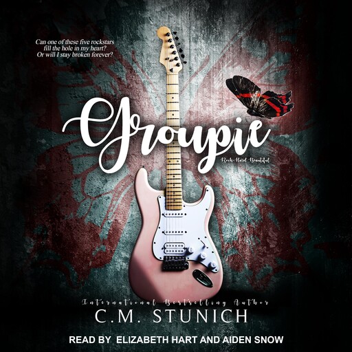 Groupie, C.M. Stunich