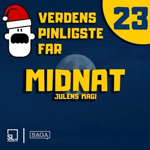 Verdens Pinligste Far og Julens magi 23 - Midnat, Simon Lund Larsen