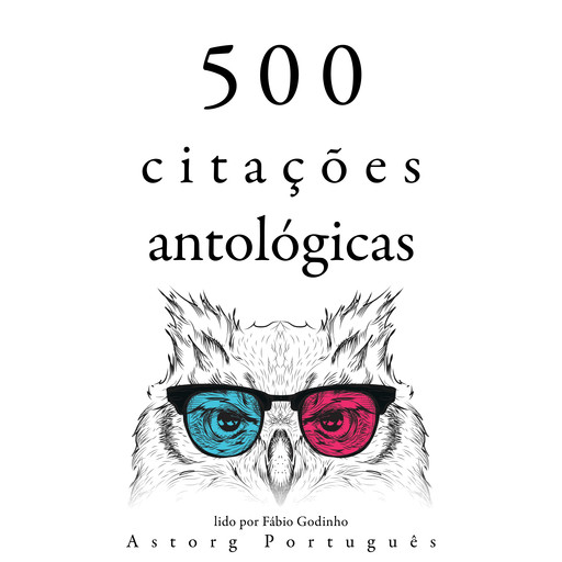 500 citações de antologias, Anne Frank, Carl G. Jung, Leonardo da Vinci, Albert Einstein, Marcus Aurelius