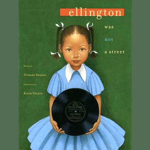 Ellington Was Not a Street, Ntozake Shange