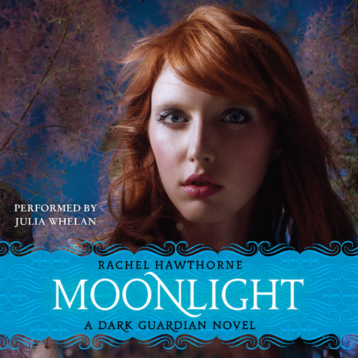 Dark Guardian #1: Moonlight, Rachel Hawthorne