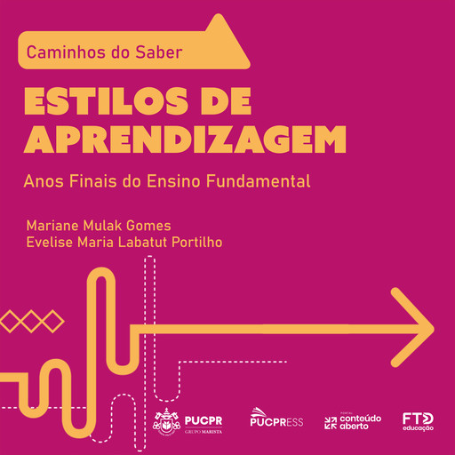 Coleção Caminhos do Saber – Estilos de Aprendizagem, Evelise Maria Labatut Portilho, Mariane Mulak Gomes