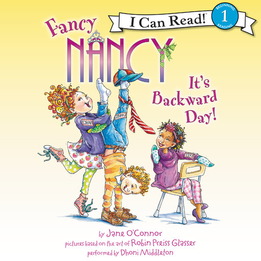 Fancy Nancy: It's Backward Day!, Jane O'Connor