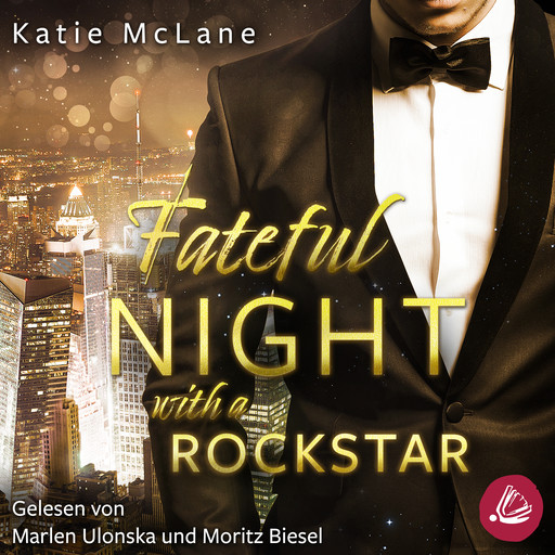 Fateful Night with a Rockstar (Fateful Nights 2), Katie McLane