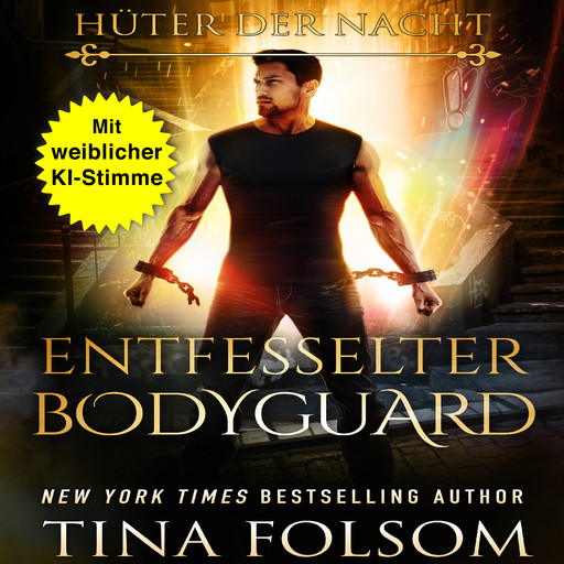 Entfesselter Bodyguard, Tina Folsom