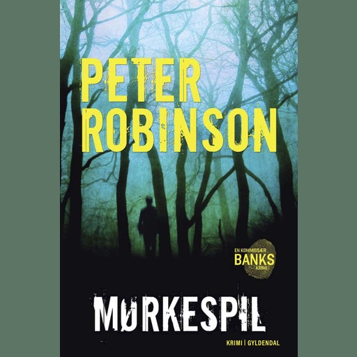 Mørkespil, Peter Robinson