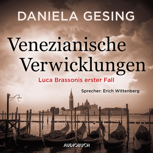 Venezianische Verwicklungen, Daniela Gesing