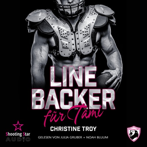 Ein Linebacker für Tami - Season Two: Lions, Love and Football, Band 3 (ungekürzt), Christine Troy
