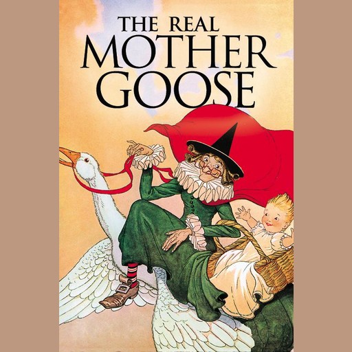 The Real Mother Goose, Blanche Fisher Wright