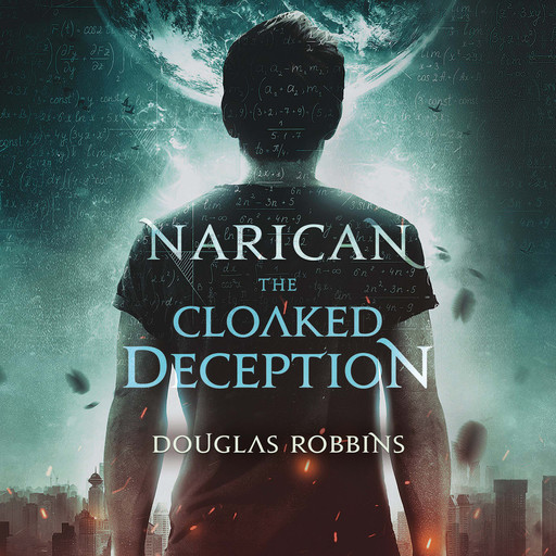 Narican: The Cloaked Deception, Douglas Robbins