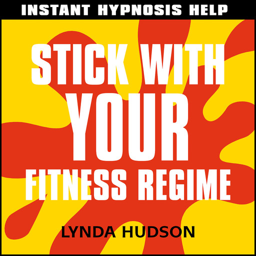 Instant Hypnosis Help: Stick With Your Fitness Regime, Lynda Hudson
