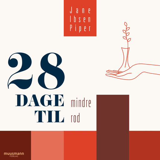 28 dage til mindre rod, Jane Ibsen Piper