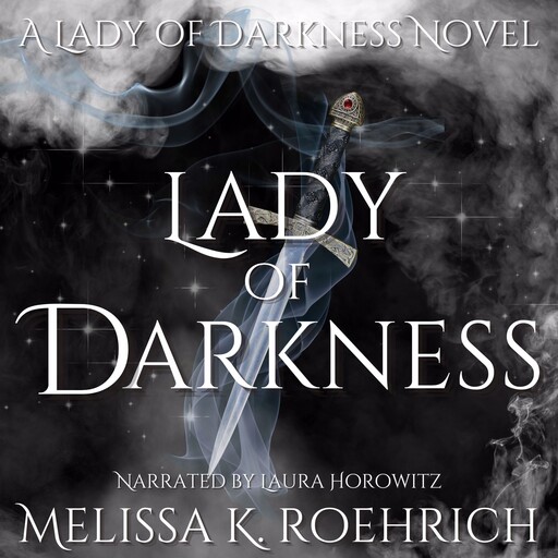 Lady of Darkness, Melissa Roehrich