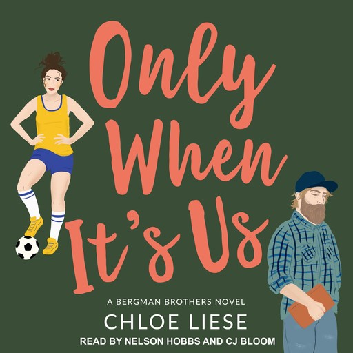 Only When It's Us, Chloe Liese