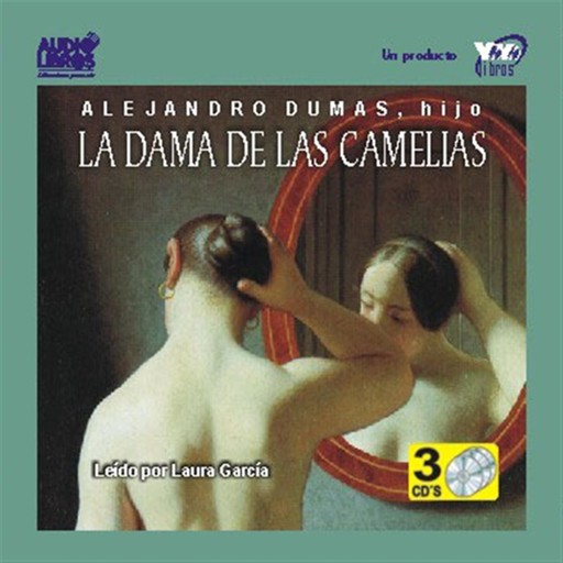 La Dama De La Camelias, Alexandre Dumas