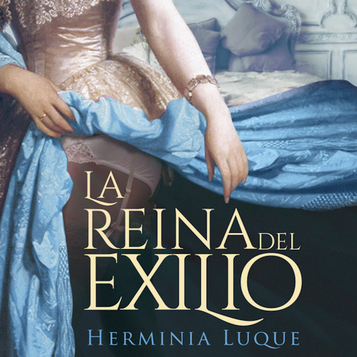La reina del exilio, Herminia Luque