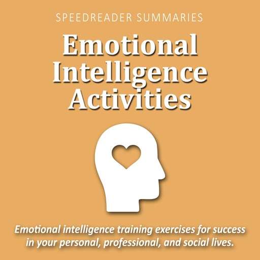 Emotional Intelligence Activities, SpeedReader Summaries