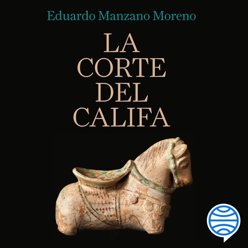 La corte del califa, Eduardo Manzano