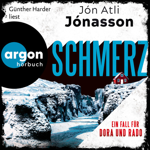 Schmerz - Ein Fall für Dora und Rado - Die Dora-und-Rado-Reihe, Band 1 (Ungekürzte Lesung), Jón Atli Jónasson