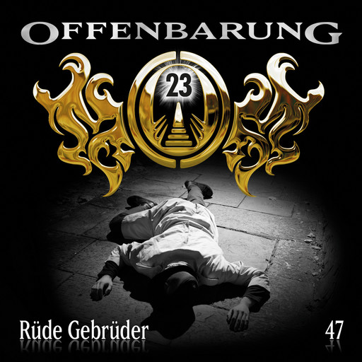 Offenbarung 23, Folge 47: Rüde Gebrüder, Jan Gaspard
