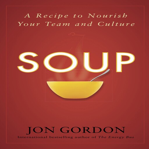 Soup, Jon Gordon