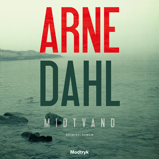 Midtvand, Arne Dahl