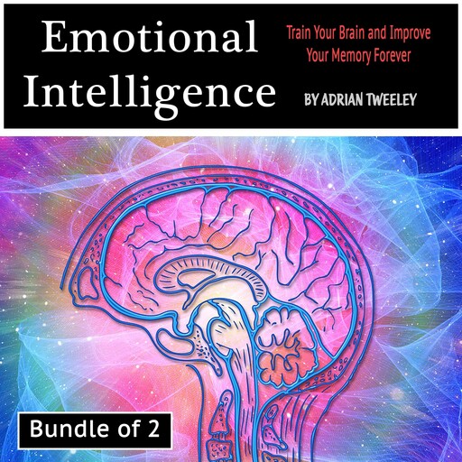 Emotional Intelligence, Adrian Tweeley