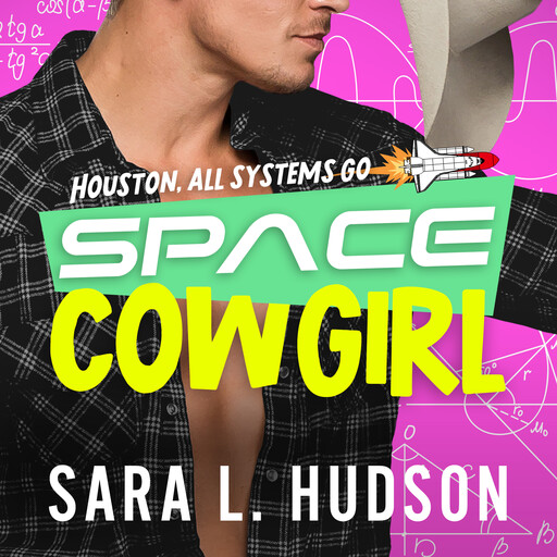 Space Cowgirl, Sara L. Hudson