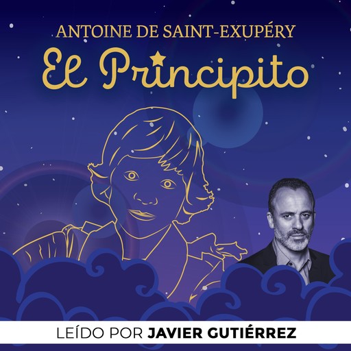 El principito (acento castellano), Antoine de Saint-Exupery