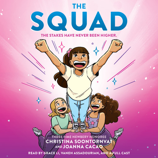 The Squad: A Graphic Novel (The Tryout #2), Christina Soontornvat