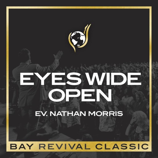 Eyes Wide Open, Evangelist Nathan Morris
