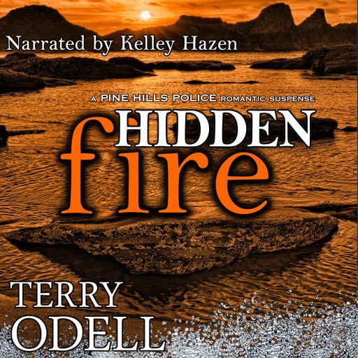 Hidden Fire, Terry Odell