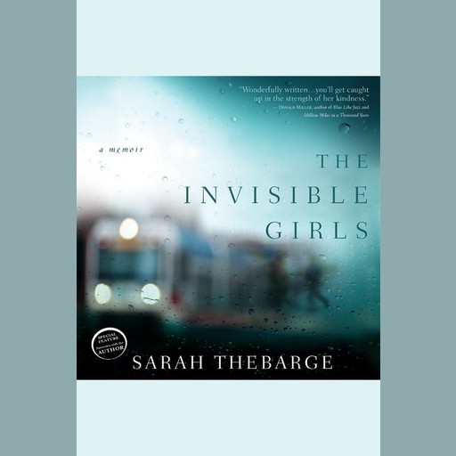 The Invisible Girls, Sarah Thebarge