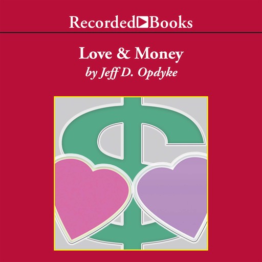 Love and Money, Jeff Opdyke