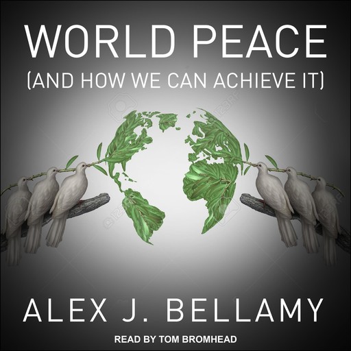 World Peace, Alex Bellamy