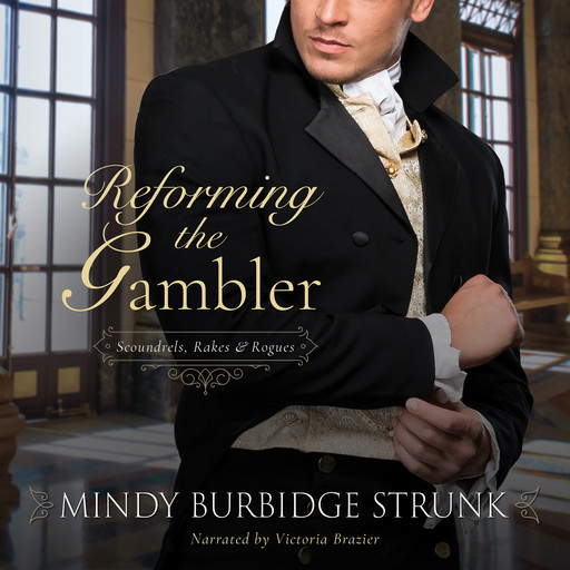 Reforming the Gambler, Mindy Burbidge Strunk