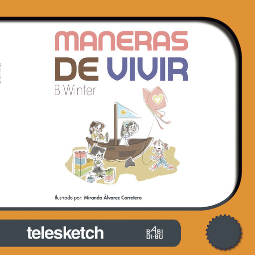 Maneras de vivir, B. Winter