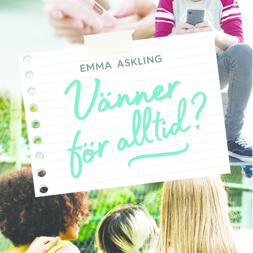 Vänner för alltid?, Emma Askling