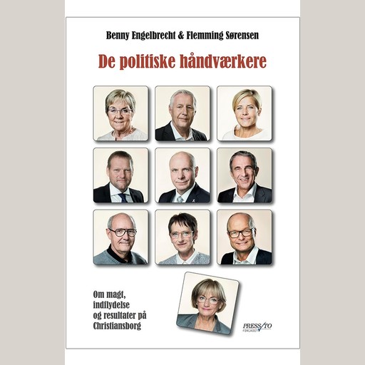 De politiske håndværkere, Benny Engelbrecht, Flemming Sørensen