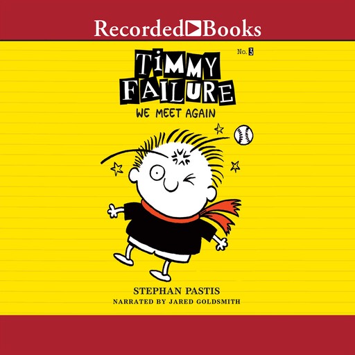 Timmy Failure, Stephan Pastis