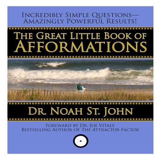 The Great Little Book of Afformations, Noah St. John