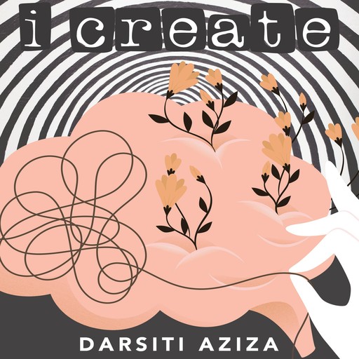 I Create, Darsiti Aziza